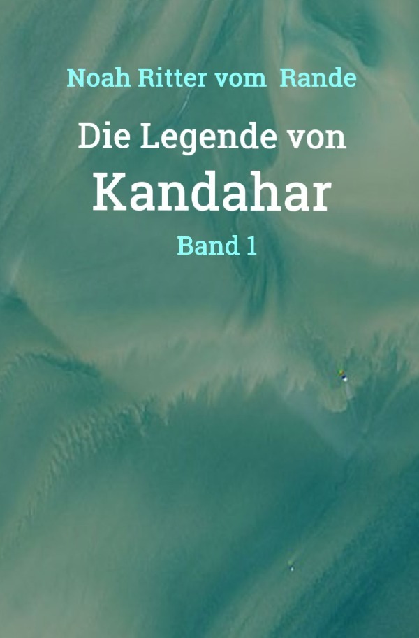 Die Legende von Kandahar