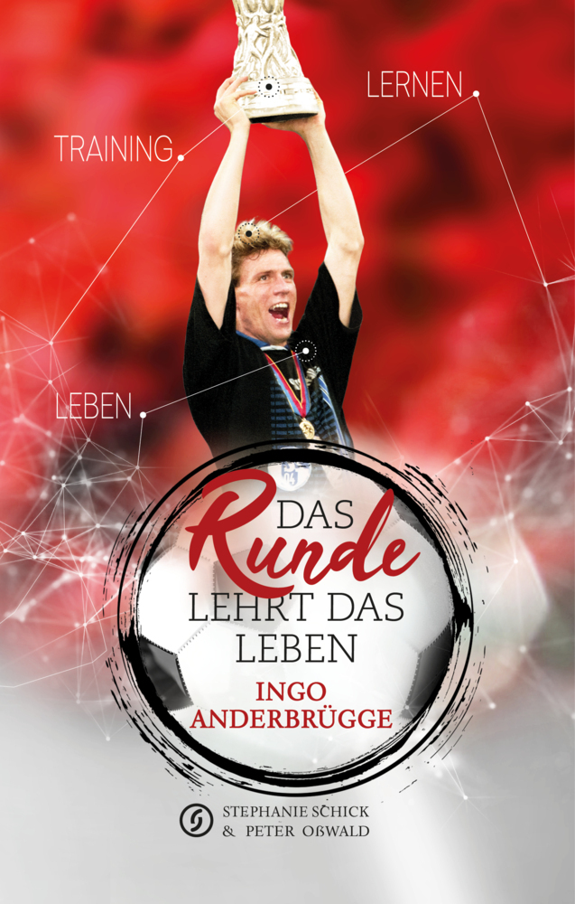 Das Runde lehrt das Leben
