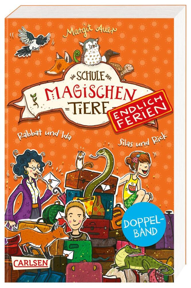 Die Schule der magischen Tiere - Endlich Ferien: Doppelband (Enthält die Bände 1: Rabbat und Ida, 2: Silas und Rick)