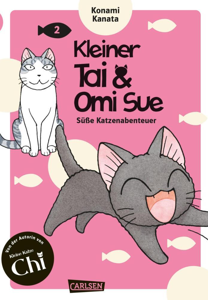 Kleiner Tai & Omi Sue - Süße Katzenabenteuer. Bd.2