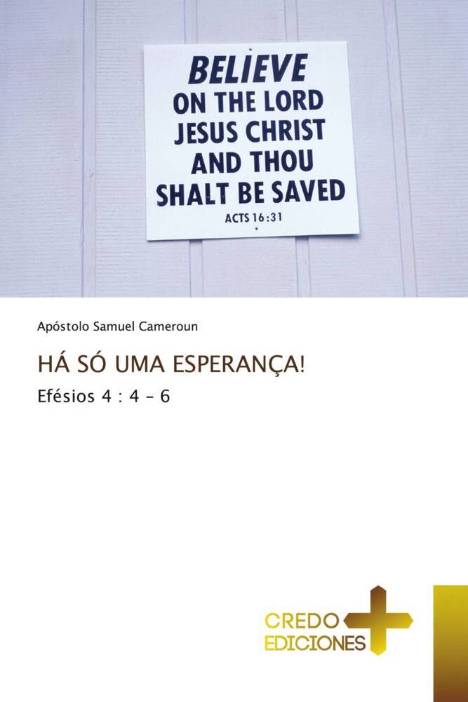 HÁ SÓ UMA ESPERANÇA!