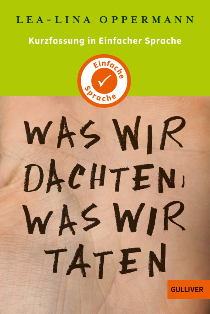 Kurzfassung in Einfacher Sprache. Was wir dachten, was wir taten