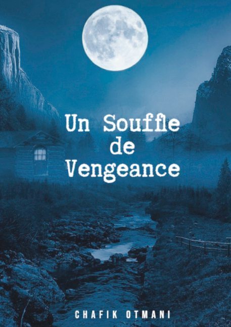 UN SOUFFLE DE VENGEANCE