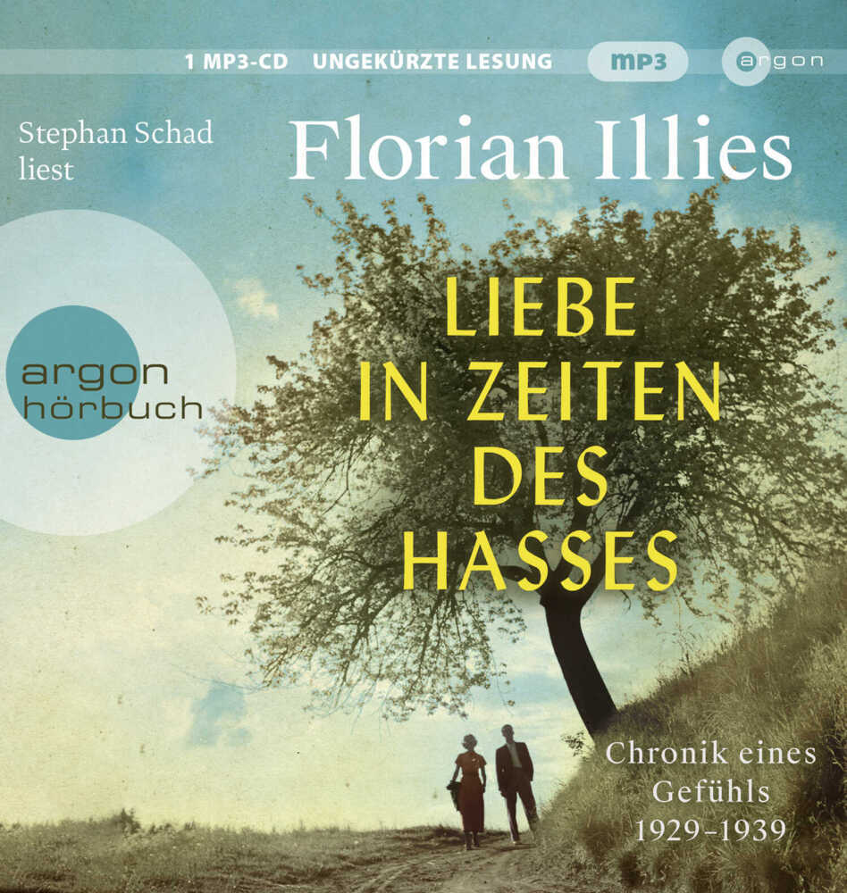 Liebe in Zeiten des Hasses, 2 Audio-CD, 2 MP3