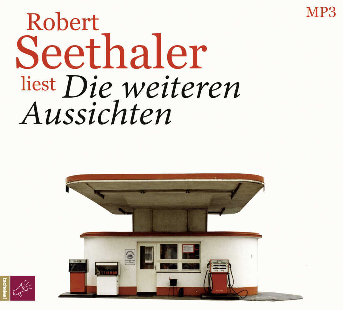 Die weiteren Aussichten, 1 Audio-CD, 1 MP3