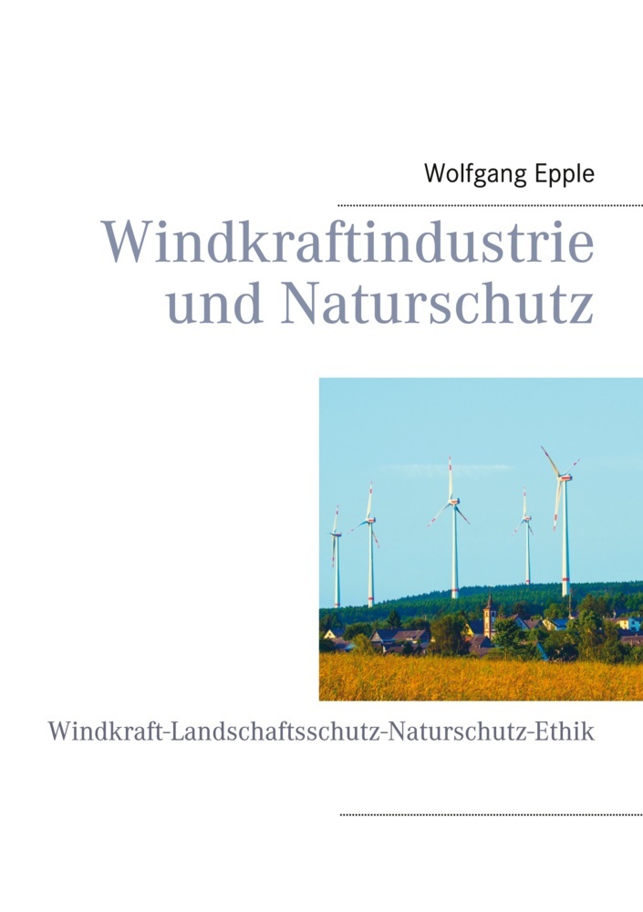 Windkraftindustrie und Naturschutz