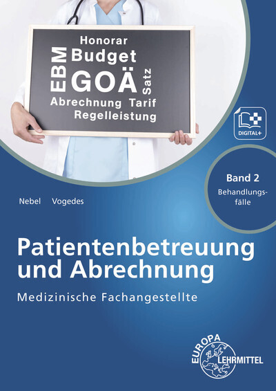 Medizinische Fachangestellte Patientenbetreuung und Abrechnung. Bd.2