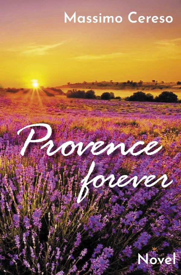 Provence forever