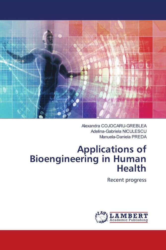 Applications of Bioengineering in Human Health