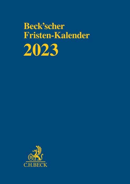 Beck'scher Fristen-Kalender 2023