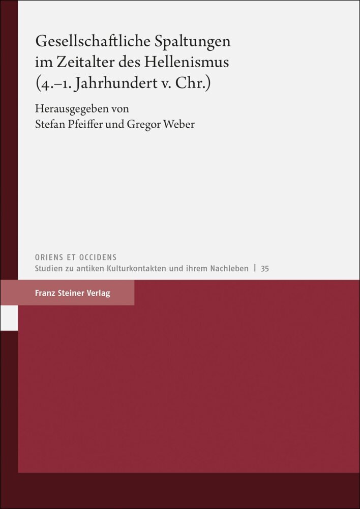 Gesellschaftliche Spaltungen im Zeitalter des Hellenismus (4.-1. Jahrhundert v. Chr.)