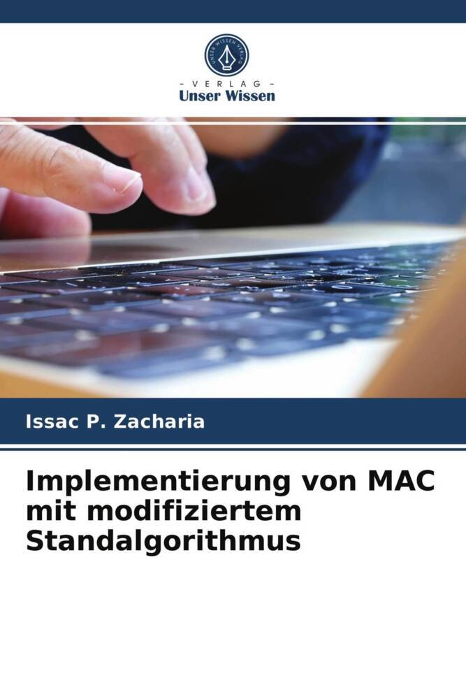 Implementierung von MAC mit modifiziertem Standalgorithmus