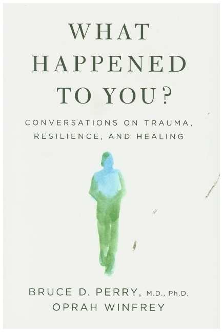 What Happened to You?