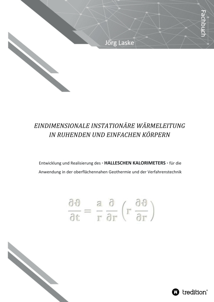 Eindimensionale und instationäre Wärmeleitung in ruhenden und einfachen Körpern