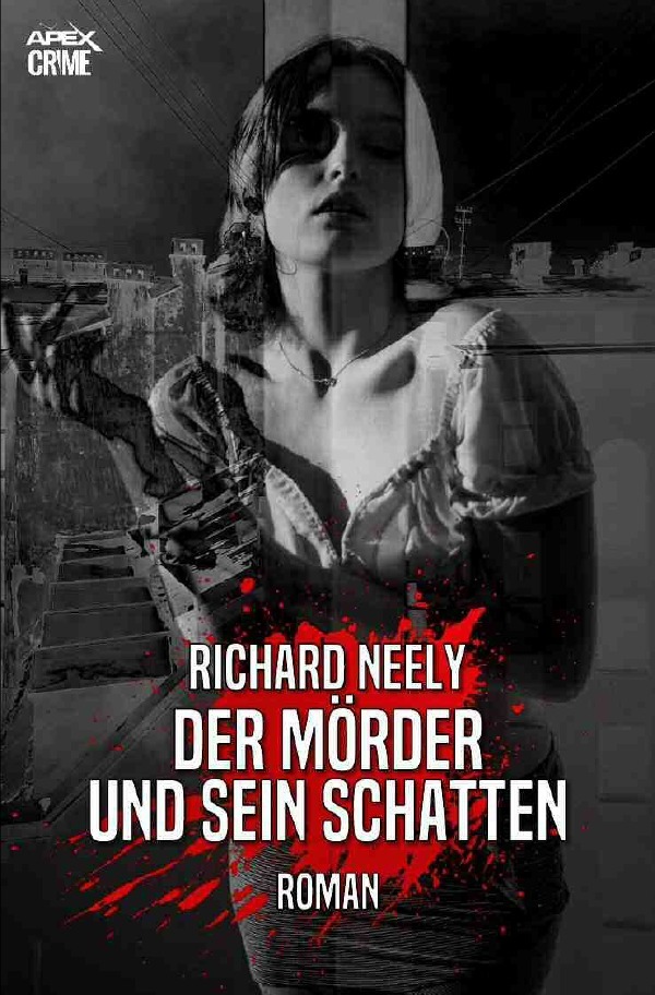 DER MÖRDER UND SEIN SCHATTEN