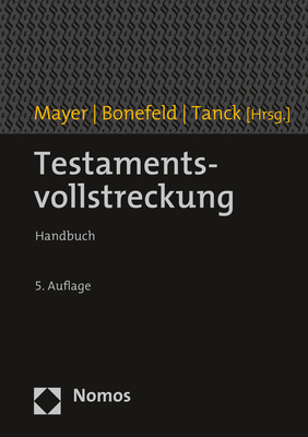 Testamentsvollstreckung, m. 1 Buch, m. 1 Online-Zugang