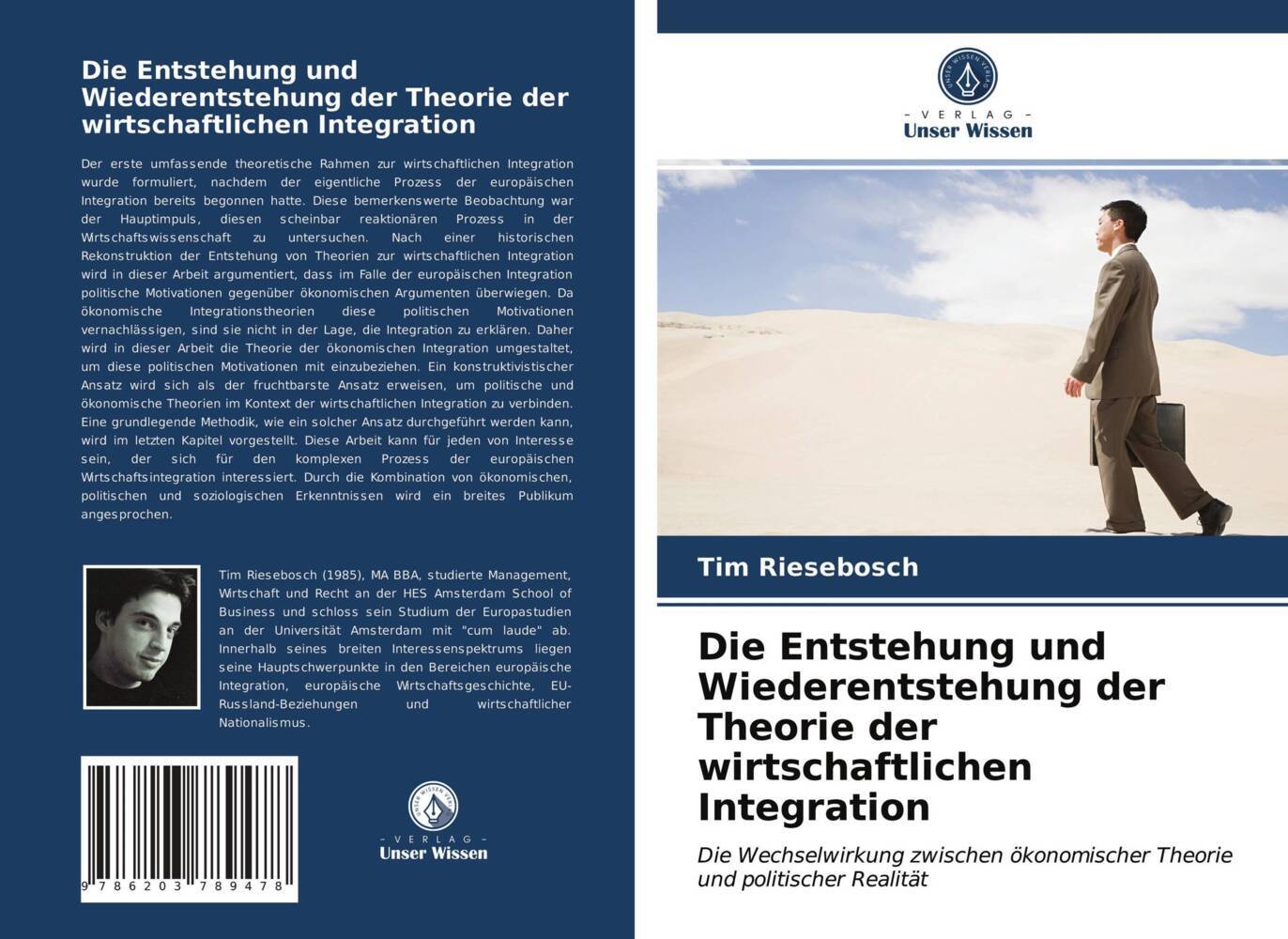 Die Entstehung und Wiederentstehung der Theorie der wirtschaftlichen Integration