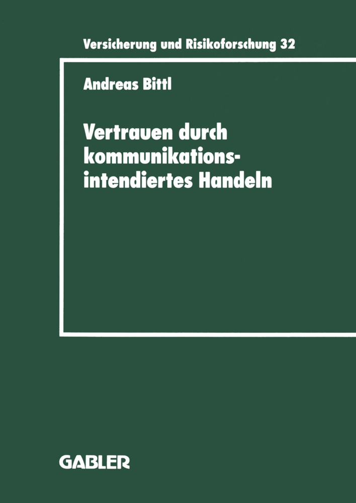 Vertrauen durch kommunikationsintendiertes Handeln