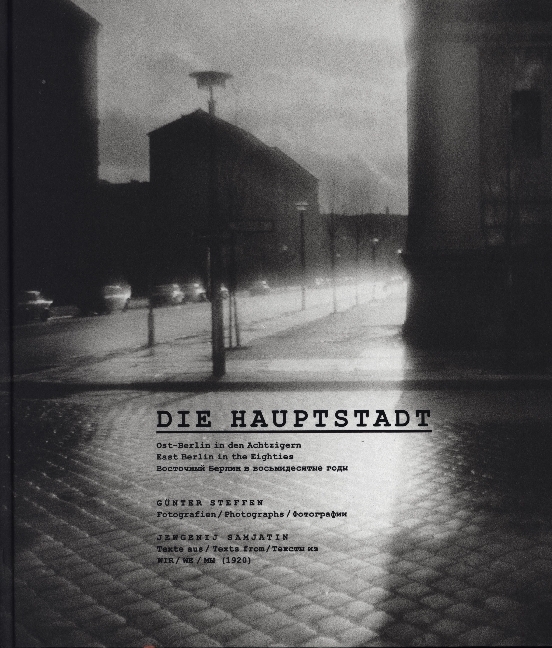 Günter Steffen, Die Hauptstadt | The Capital