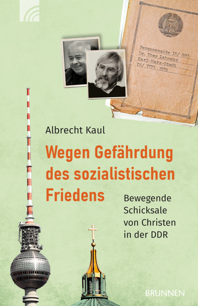 Wegen Gefährdung des sozialistischen Friedens