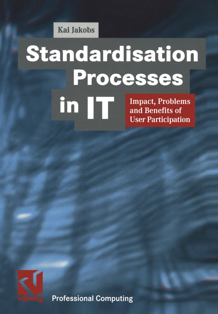 Standardisation Processes in IT