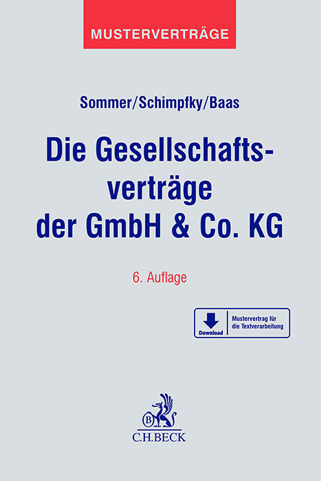 Die Gesellschaftsverträge der GmbH & Co. KG