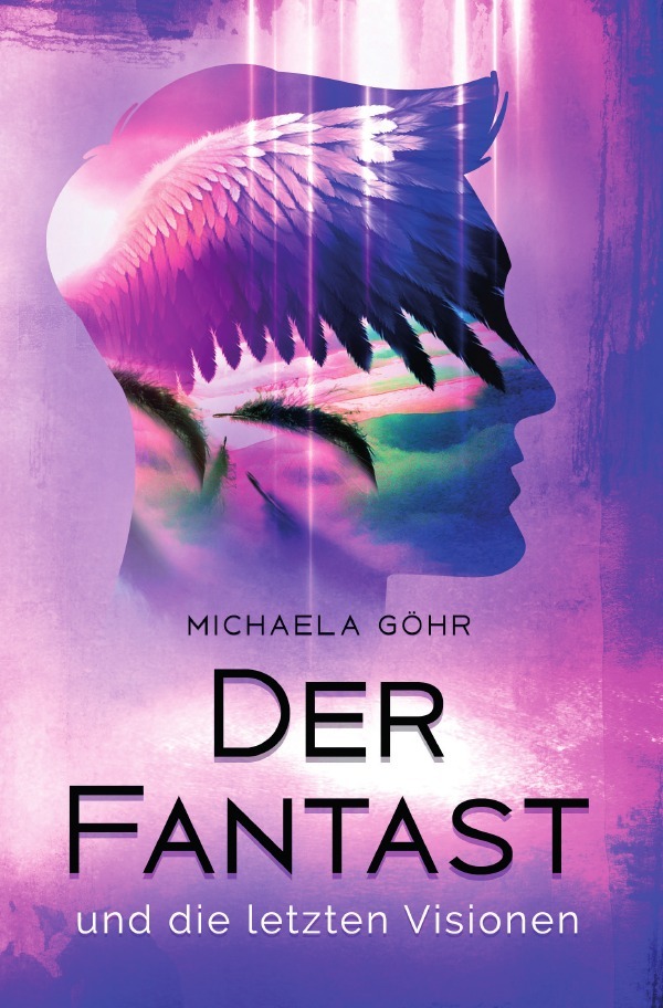 Der Fantast / Der Fantast und die letzten Visionen