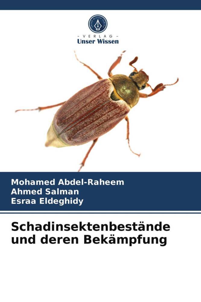 Schadinsektenbestände und deren Bekämpfung