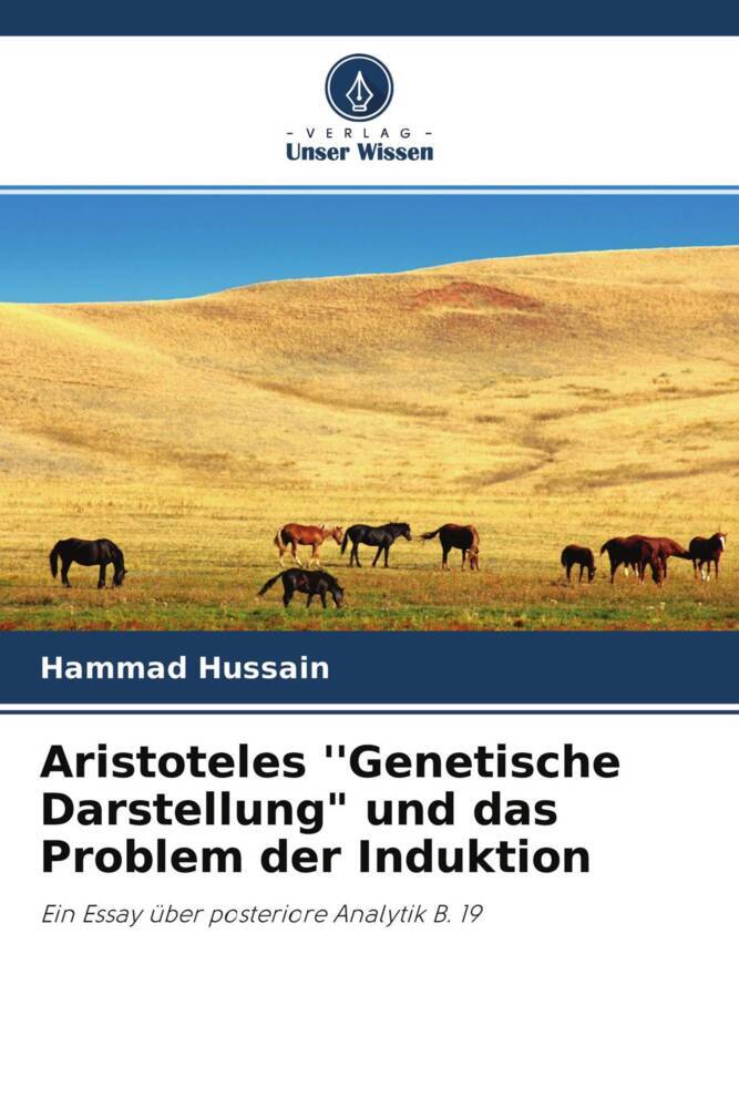 Aristoteles ''Genetische Darstellung" und das Problem der Induktion