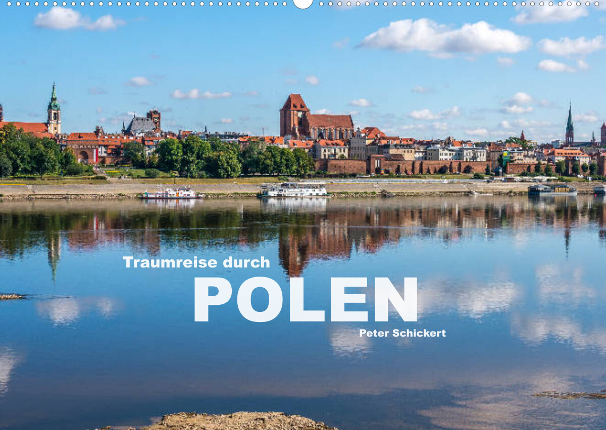 Traumreise durch Polen (Wandkalender 2022 DIN A2 quer)