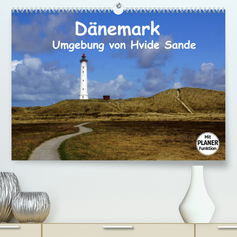 Dänemark - Umgebung von Hvide Sande (Premium, hochwertiger DIN A2 Wandkalender 2022, Kunstdruck in Hochglanz)
