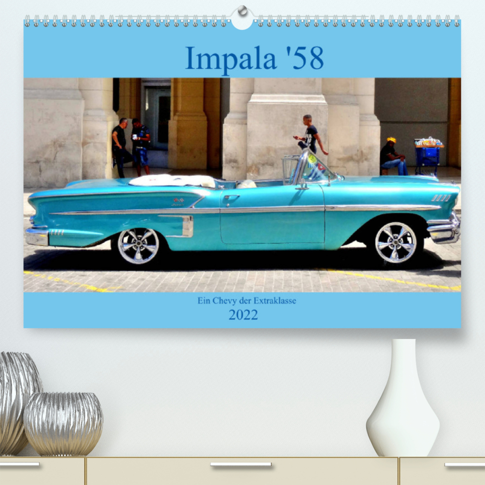 Impala '58 - Ein Chevy der Extraklasse (Premium, hochwertiger DIN A2 Wandkalender 2022, Kunstdruck in Hochglanz)