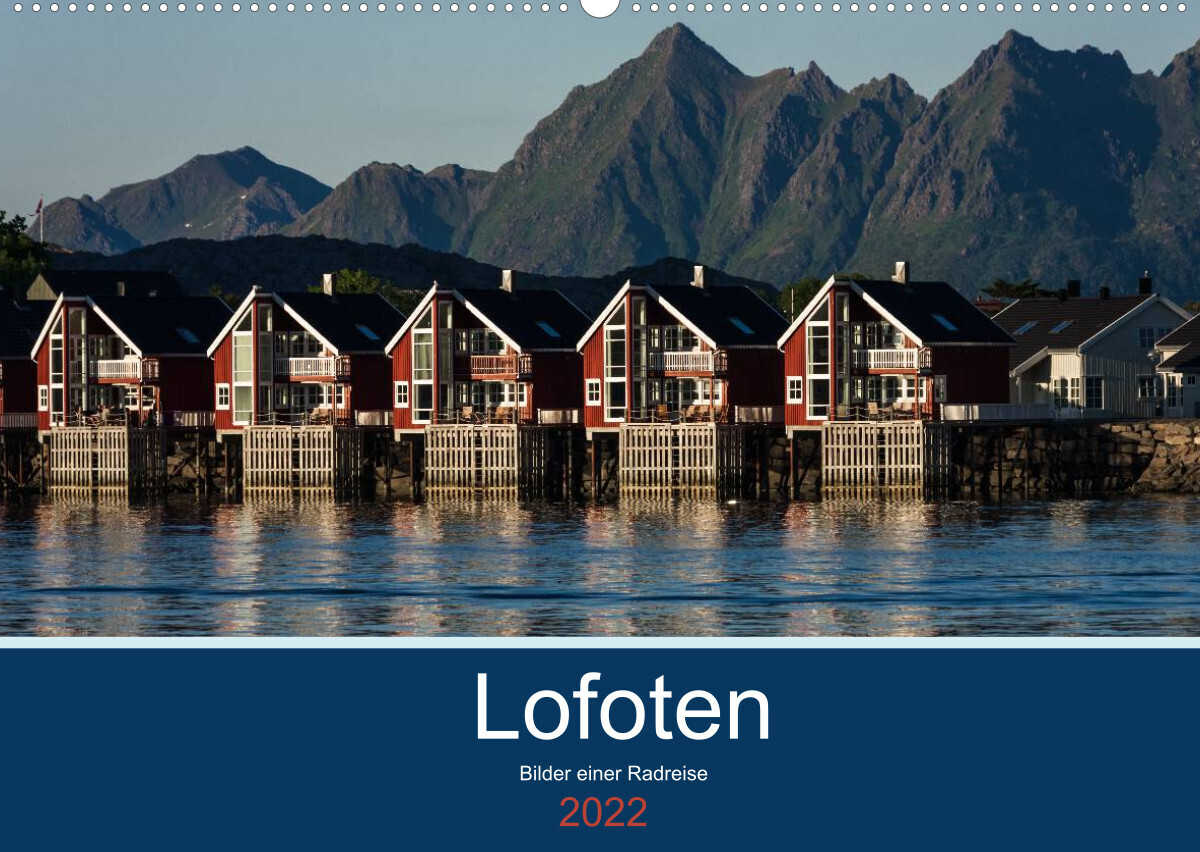 Lofoten 2022 - Bilder einer Radreise (Wandkalender 2022 DIN A2 quer)