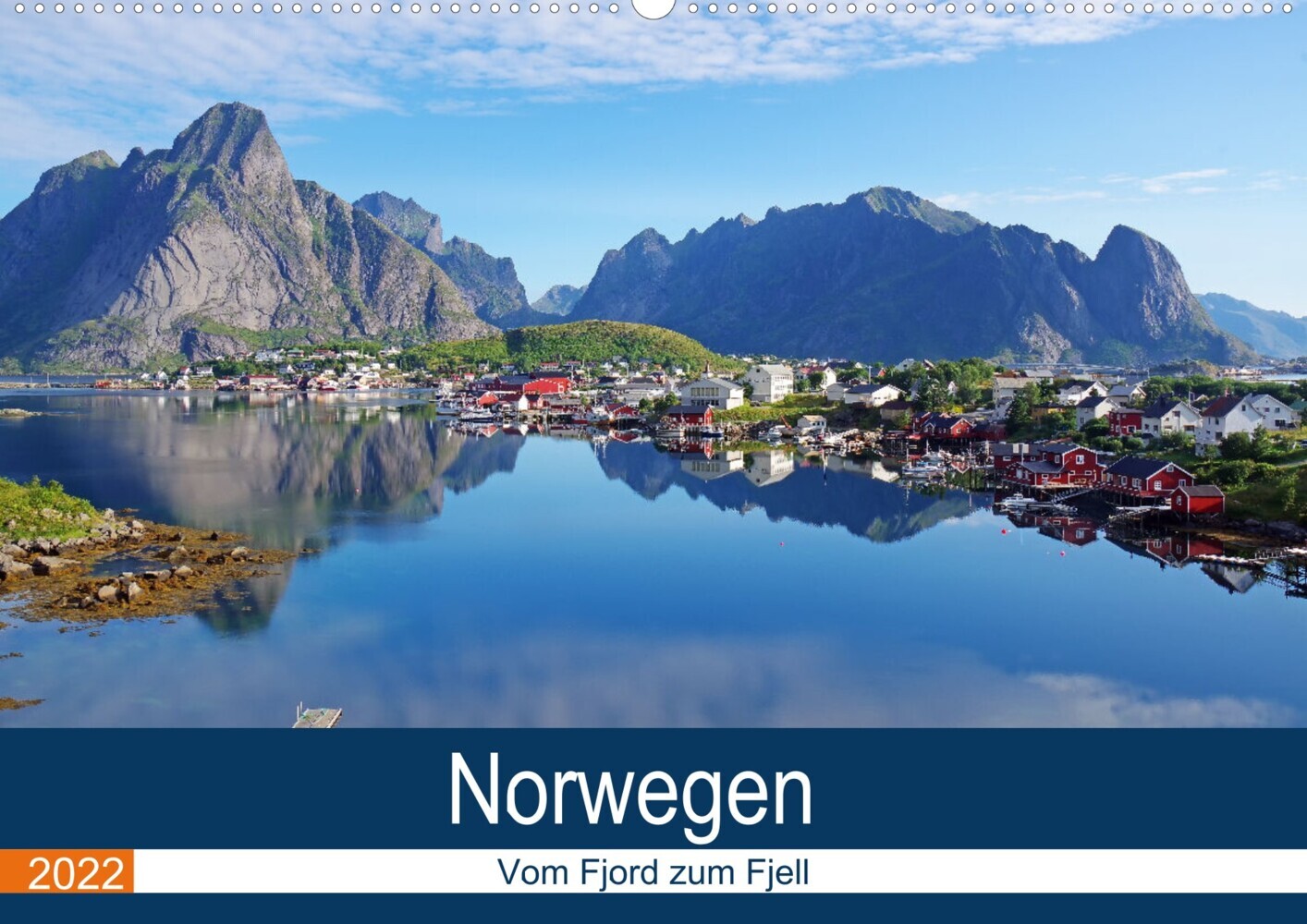 Norwegen 2022 - vom Fjord zum Fjell (Wandkalender 2022 DIN A2 quer)