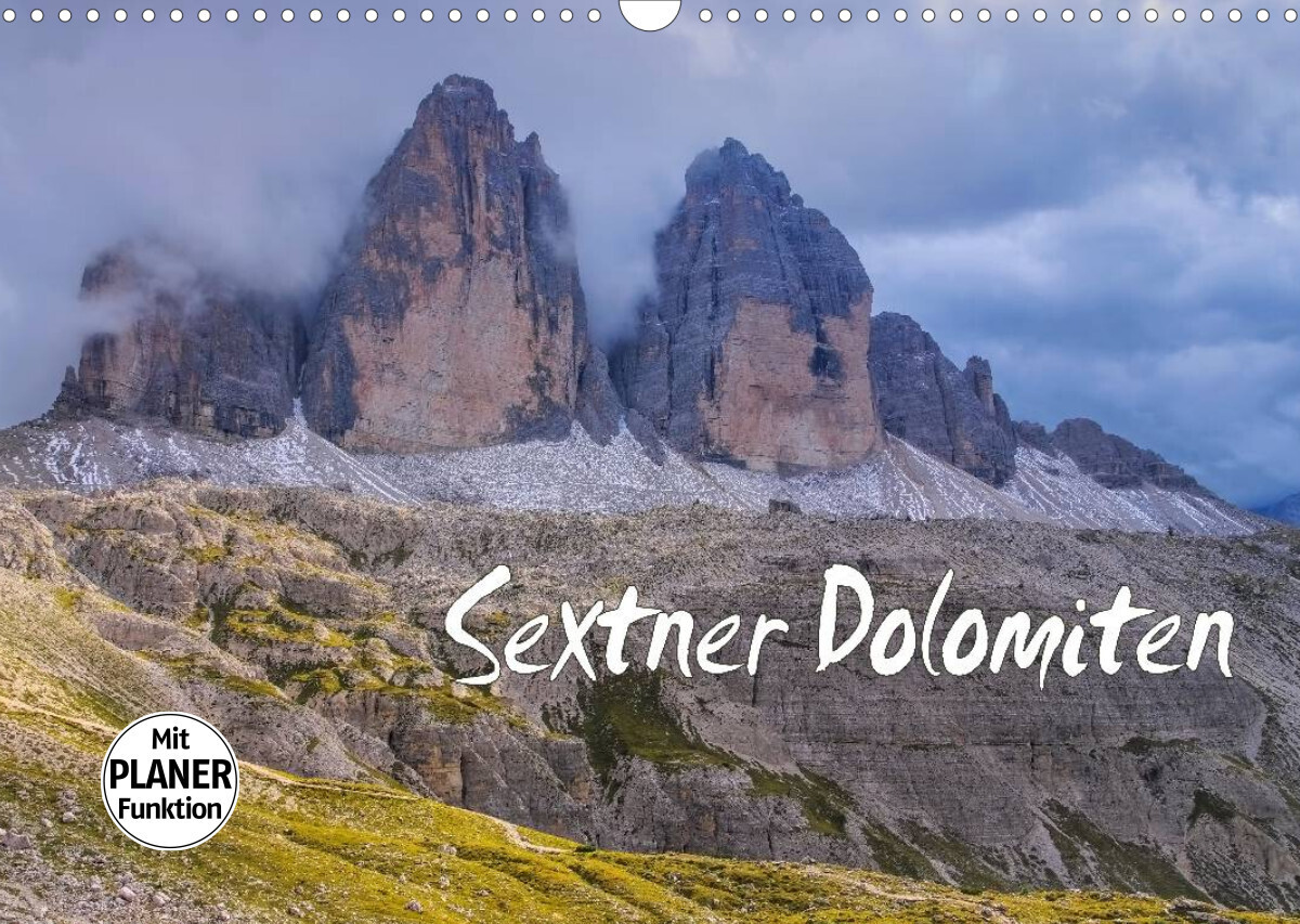 Sextner Dolomiten (Wandkalender 2022 DIN A3 quer)