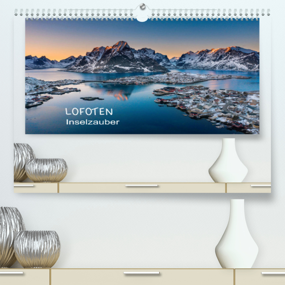 Lofoten Inselzauber (Premium, hochwertiger DIN A2 Wandkalender 2022, Kunstdruck in Hochglanz)