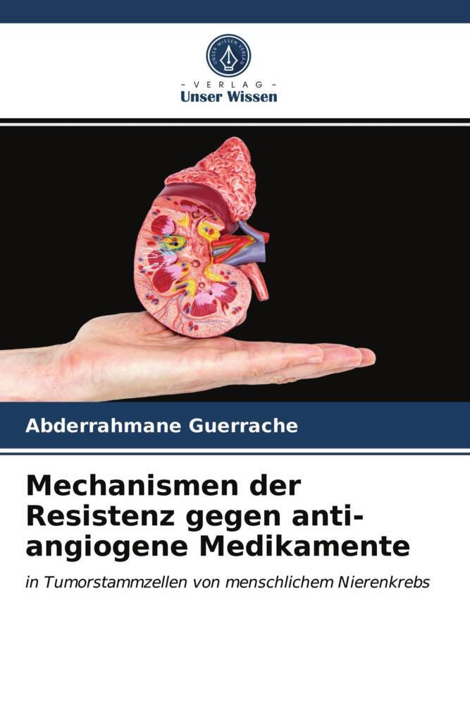Mechanismen der Resistenz gegen anti-angiogene Medikamente