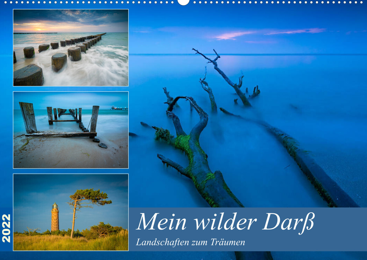 Mein wilder Darß - Landschaften zum Träumen (Wandkalender 2022 DIN A2 quer)