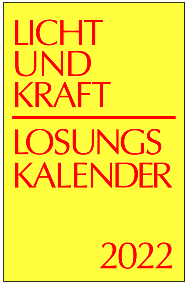 Licht und Kraft, Losungskalender (Reiseausgabe) 2022