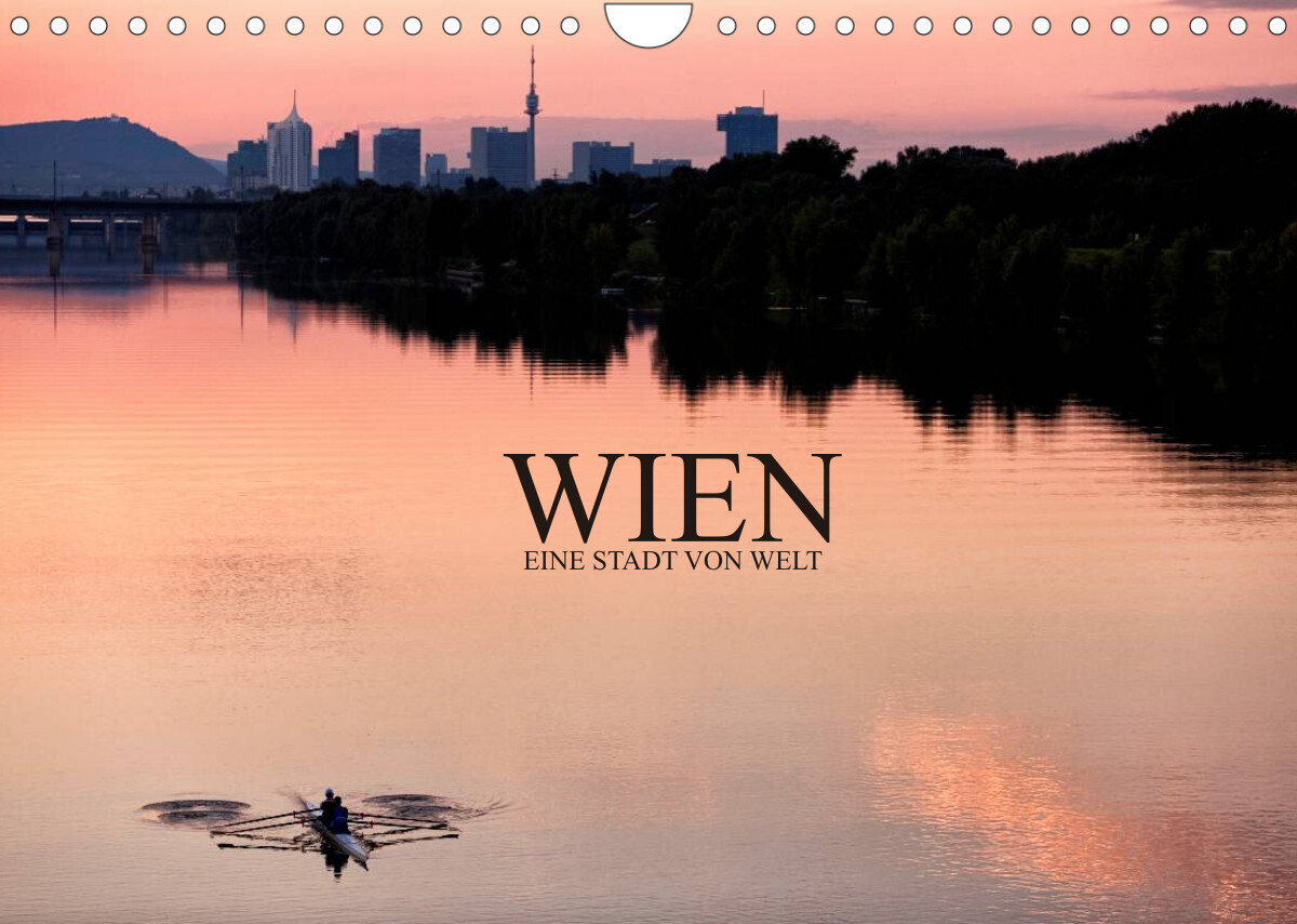 WIEN - EINE STADT VON WELTAT-Version  (Wandkalender 2022 DIN A4 quer)