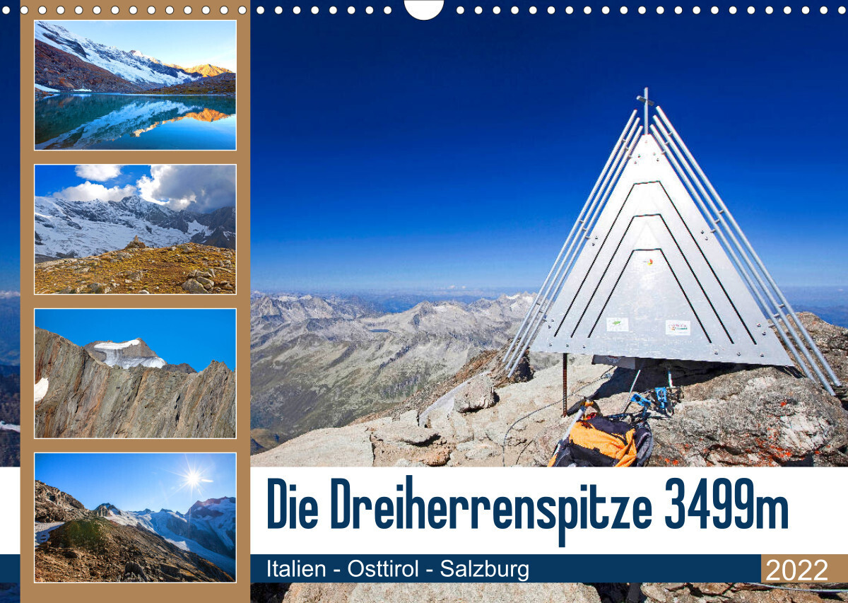 Die Dreiherrenspitze 3499m (Wandkalender 2022 DIN A3 quer)