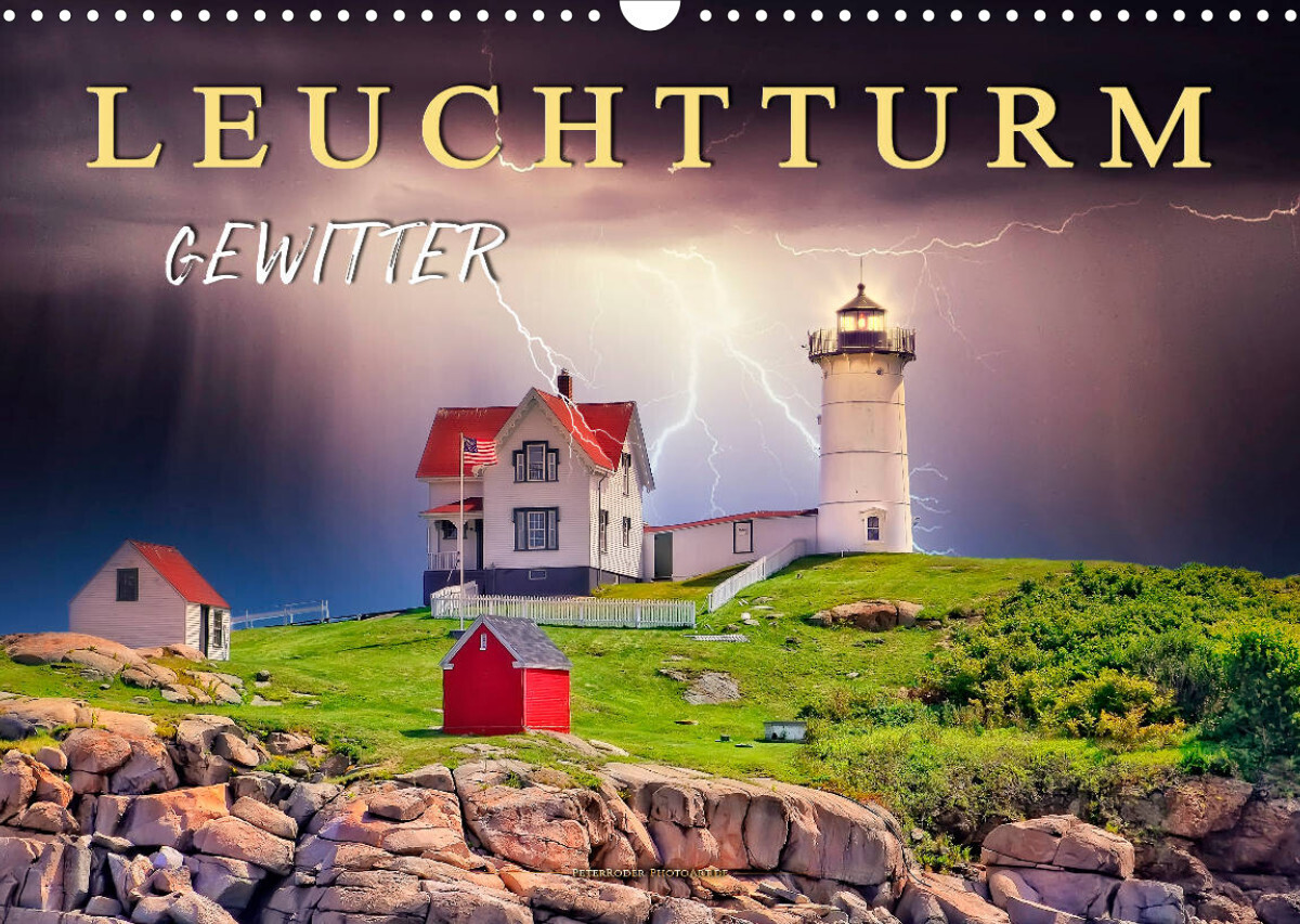 Leuchtturm Gewitter (Wandkalender 2022 DIN A3 quer)