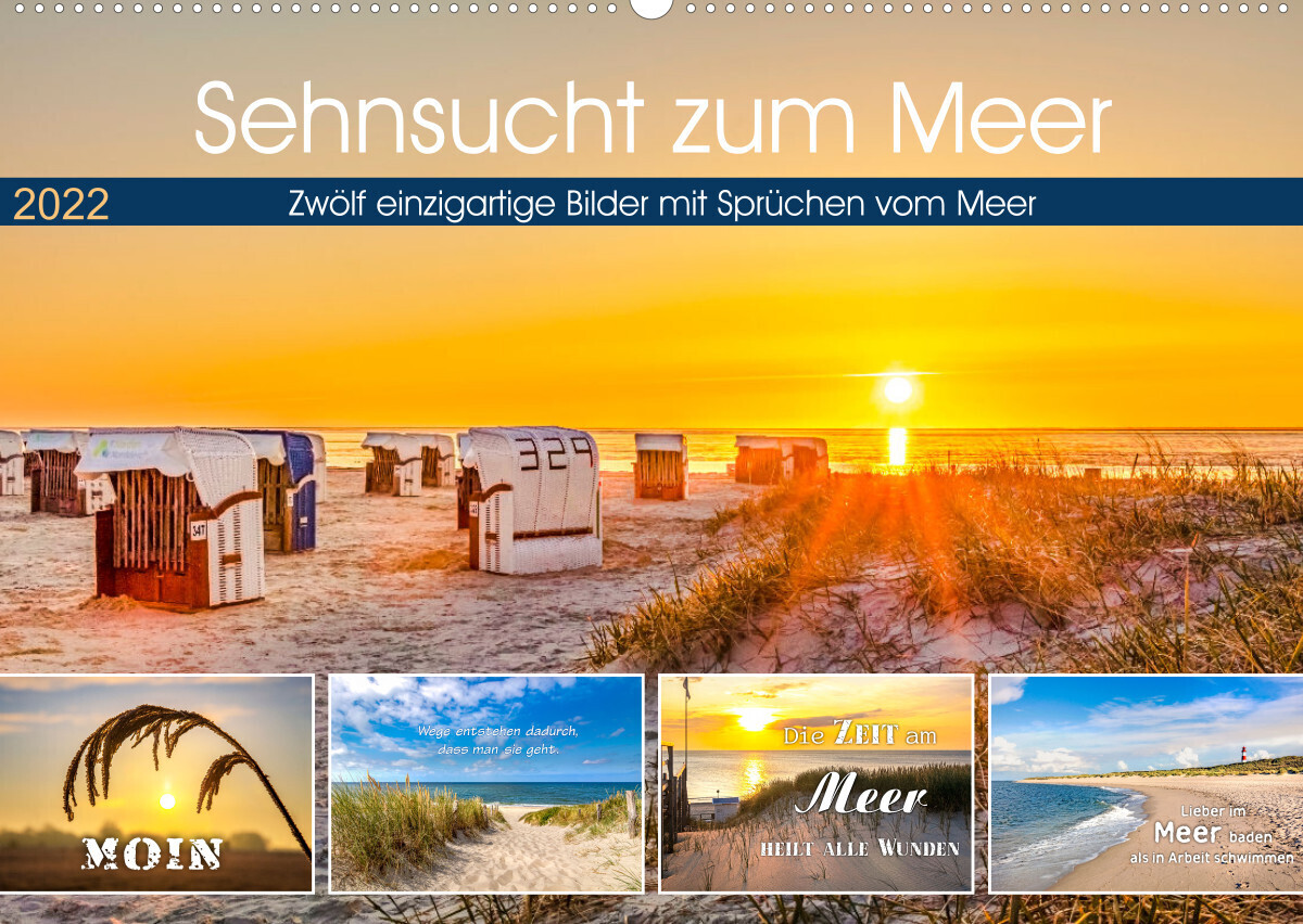 Sehnsucht zum Meer (Wandkalender 2022 DIN A2 quer)