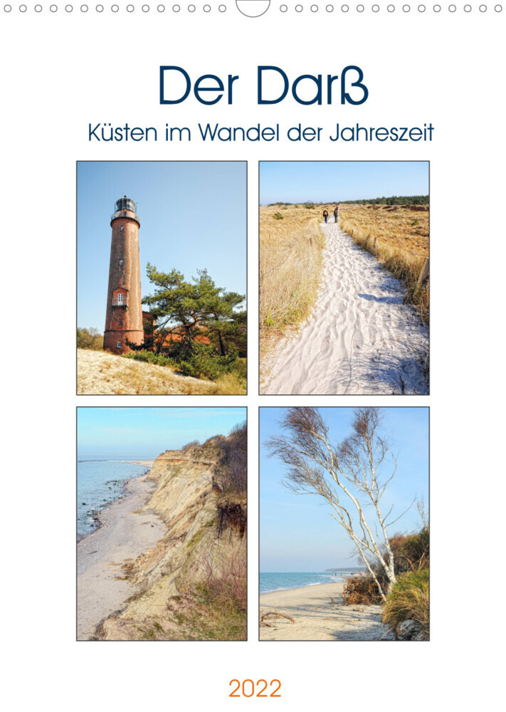 Der Darß - Küsten im Wandel der Jahreszeit (Wandkalender 2022 DIN A3 hoch)