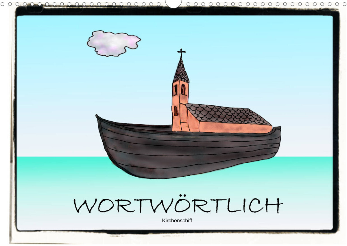 WORTWÖRTLICHAT-Version  (Wandkalender 2022 DIN A3 quer)