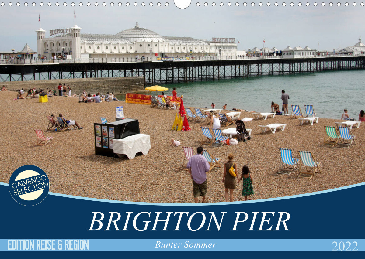 Brighton Pier Bunter Sommer (Wandkalender 2022 DIN A3 quer)