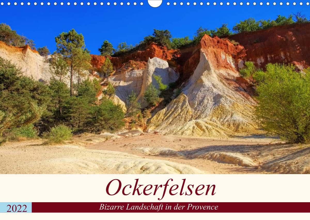 Ockerfelsen - Bizarre Landschaft in der Provence (Wandkalender 2022 DIN A3 quer)
