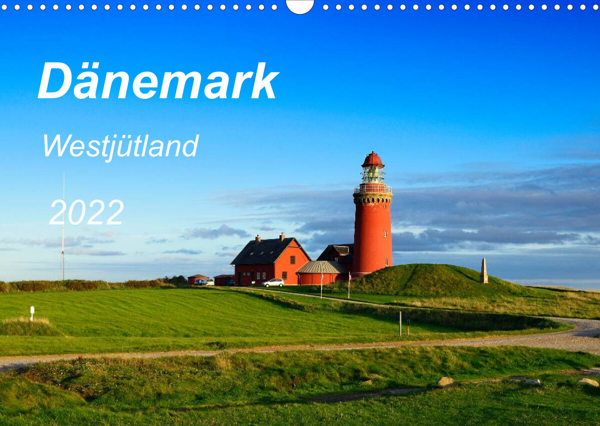 Dänemark Westjütland (Wandkalender 2022 DIN A3 quer)