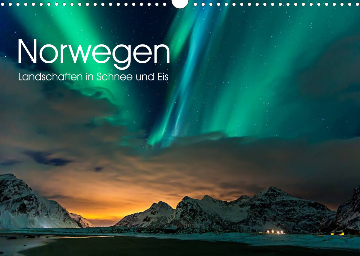Norwegen, Landschaften in Schnee und Eis (Wandkalender 2022 DIN A3 quer)