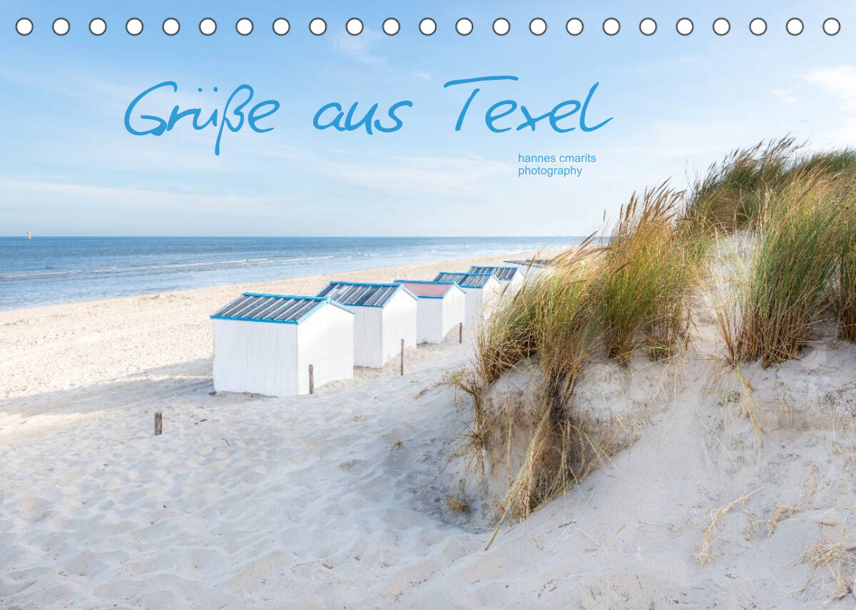 Grüße aus Texel (Tischkalender 2022 DIN A5 quer)